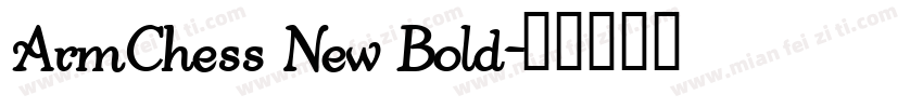 ArmChess New Bold字体转换